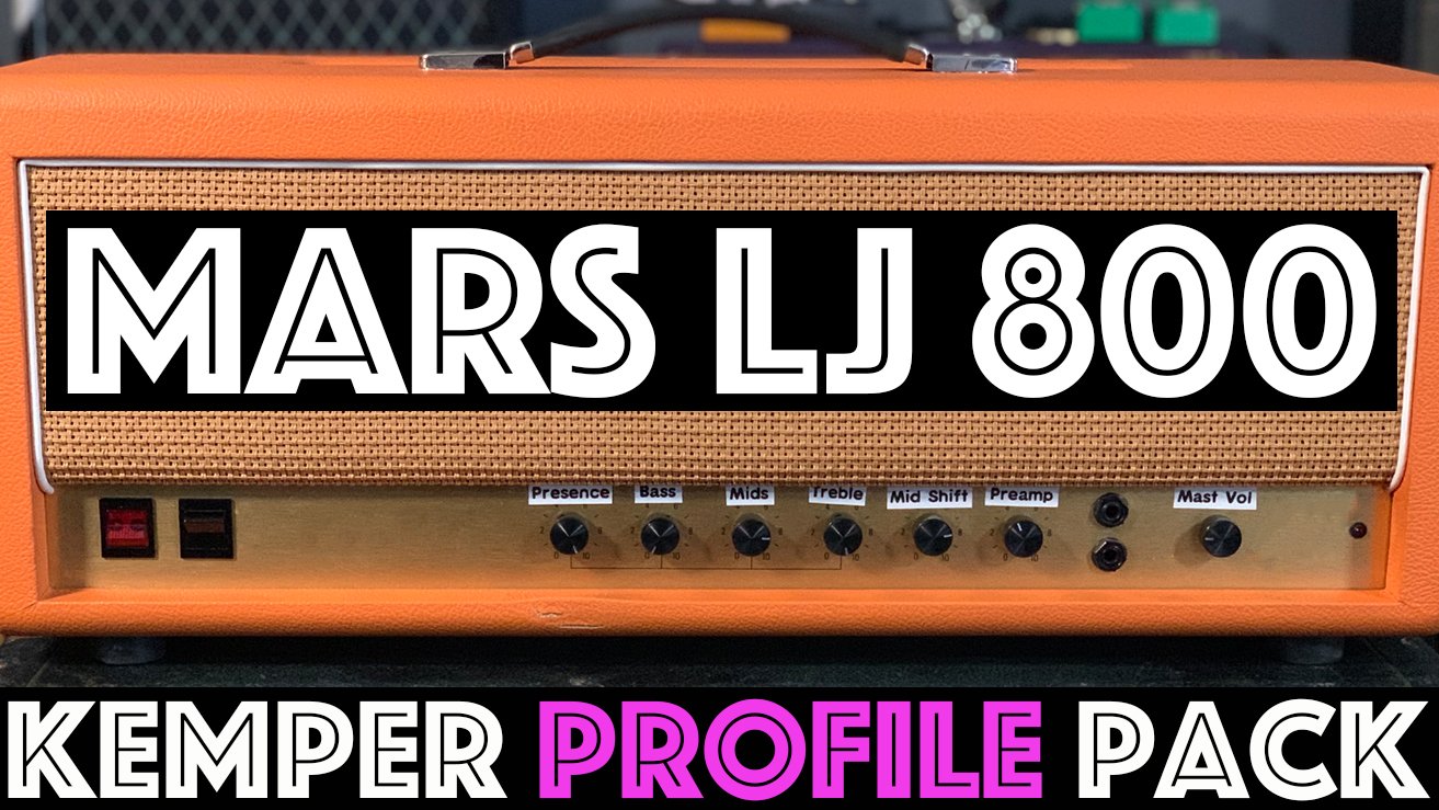Mars LJ 800 Kemper Profile Pack — Official Tone Junkie Store